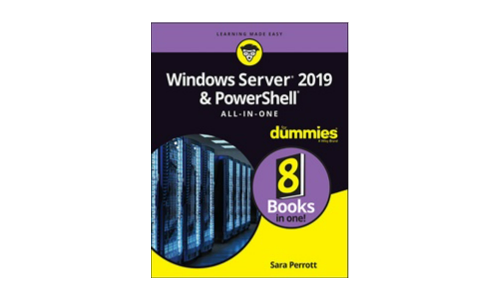 Windows Server 2019 und PowerShell All-in-One für Dummies